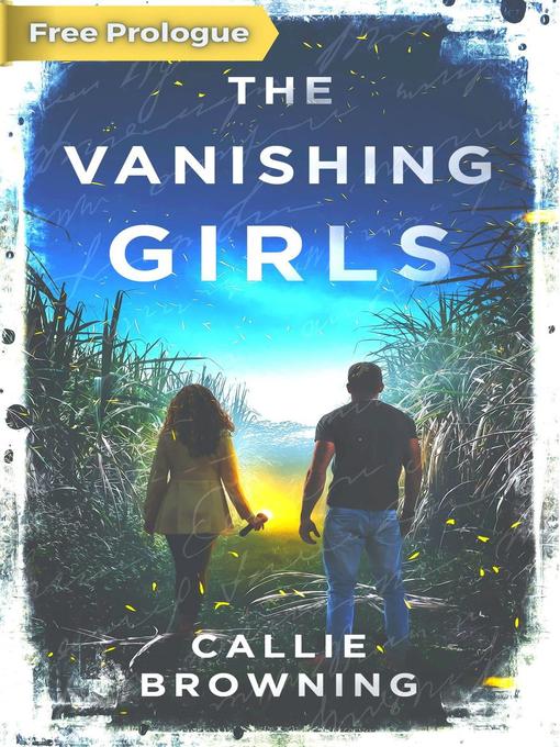 Title details for The Vanishing Girls Prologue by Callie Browning - Available